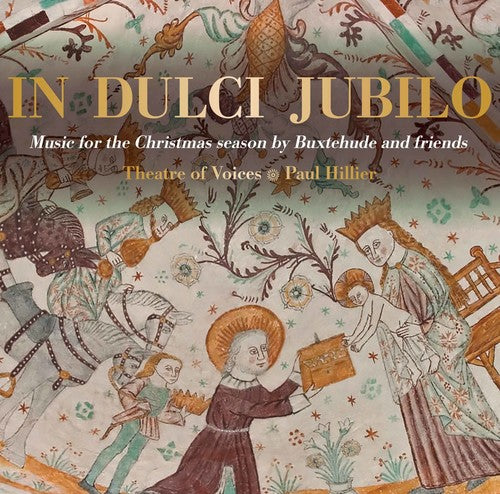 Bach, J.C. / Theatre of Voices / Hillier: Music for the Christmas Season By Buxtehude - SUPER-AUDIO CD