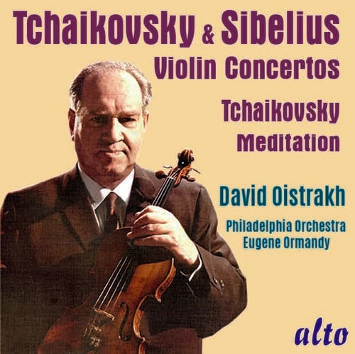 Oistrakh, David / Philadelphia Orchestra: Tchaikovsky & Sibelius Violin Concertos Meditation from Souvenir d'un