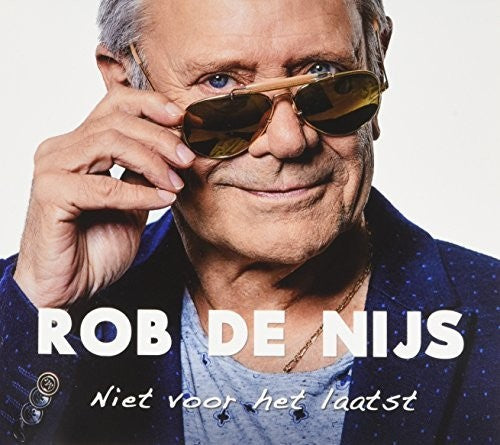 De Nijs, Rob: Niet Voor Het Laatst
