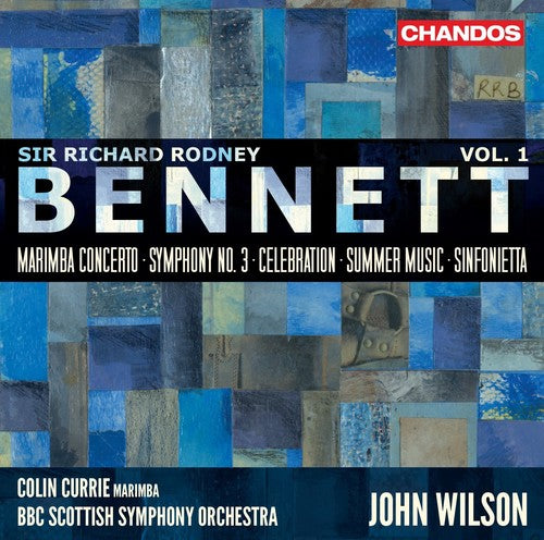 Bennett / Currie / Wilson: Orchestral Works 1 - SUPER-AUDIO CD
