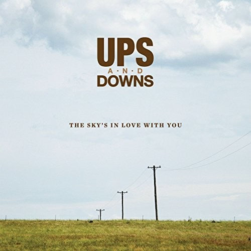 Ups and Downs: Sky's In Love With You - COMPACT DISCS