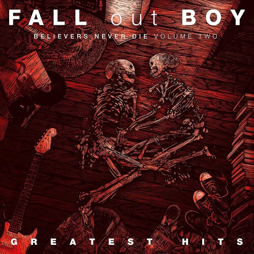 Fall Out Boy: Believers Never Die, Vol. 2