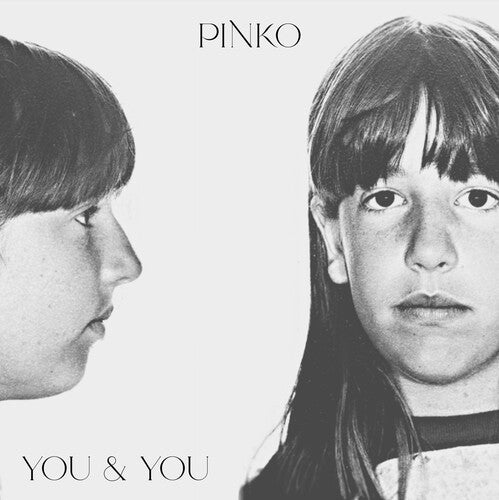 Pinko: You & You