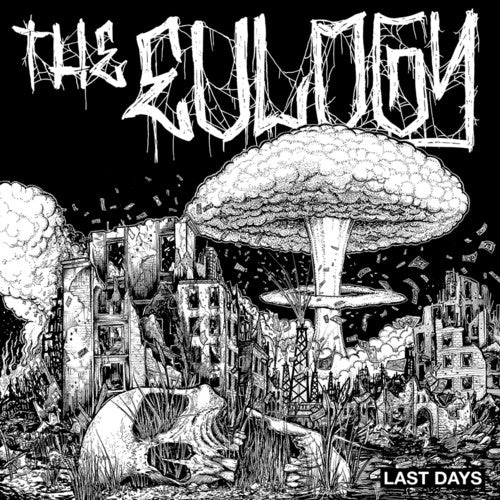 Eulogy: Last Days