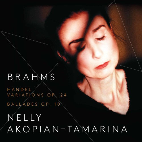 Brahms / Tamarina: Handel Variations & 4 Ballads