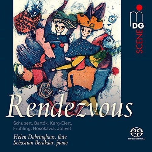 Schubert / Bach, J.S. / Bartok: Rendezvous - SUPER-AUDIO CD