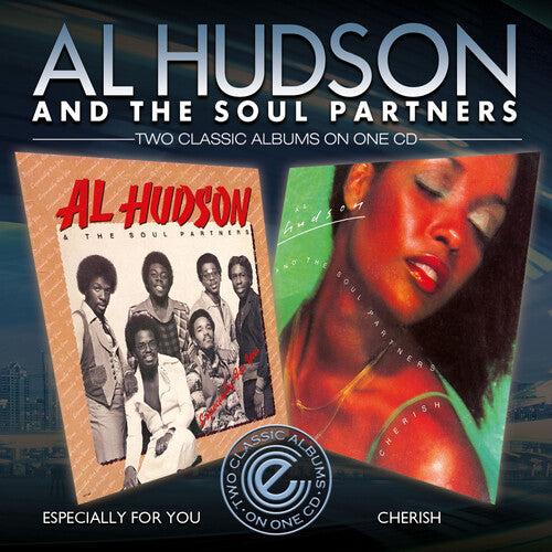 Hudson, Al & the Soul Partners: Especially For You & Cherish