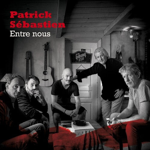 Sebastien, Patrick: Entre Nous