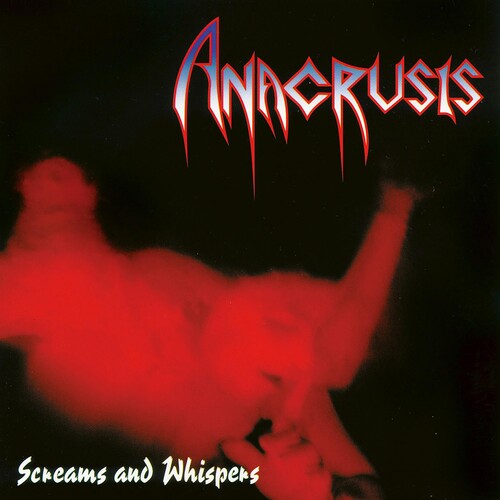 Anacrusis: Screams & Whispers