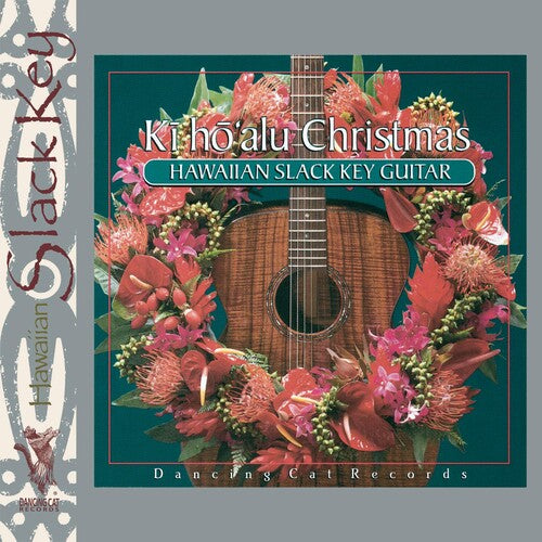 Ki Ho'Alu Christmas: Hawaiian Slack Key / Various: Ki Ho'alu Christmas: Hawaiian Slack Key