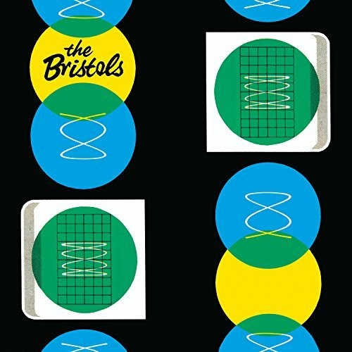 Bristols: I Got A Thing About You