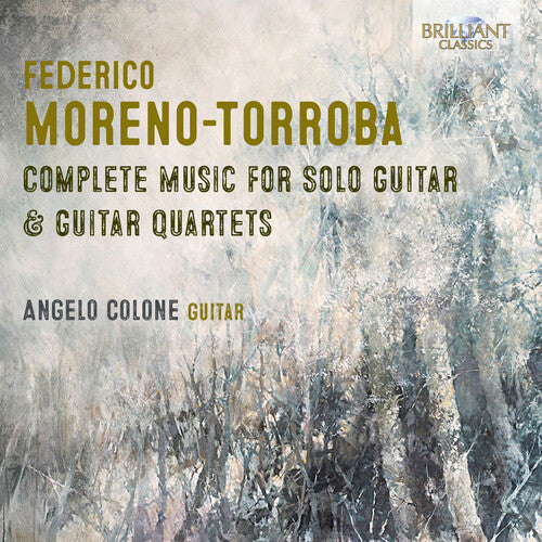 Moreno-Torroba / Colone: Complete Music