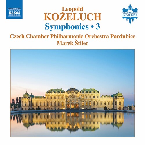 Kozeluch / Dvorak / Stilec: Symphonies 3