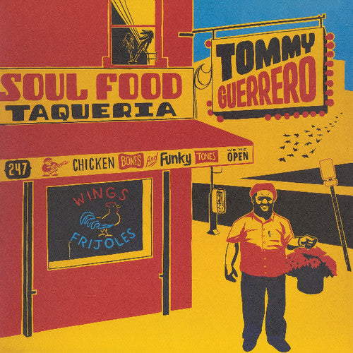 Tommy Guerrero: Soul Food Taqueria - VINYL LP