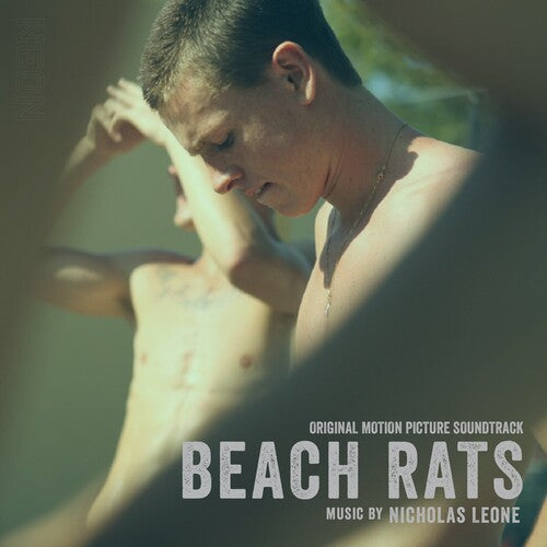 Leone, Nicholas: Beach Rats (Original Motion Picture Soundtrack)