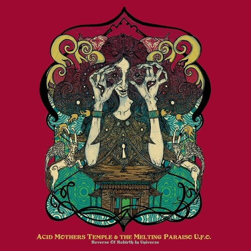 Acid Mothers Temple & Melting Paraiso U.F.O.: Reverse Of Rebirth In Universe