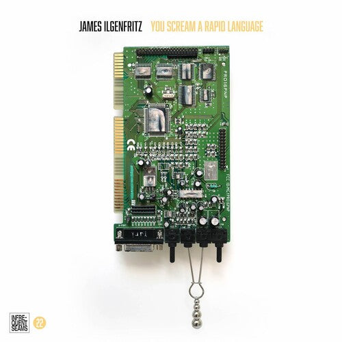 James Ilgenfritz: You Scream A Rapid Language - COMPACT DISCS