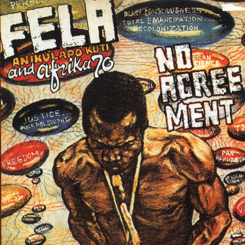 Kuti, Fela: No Agreement