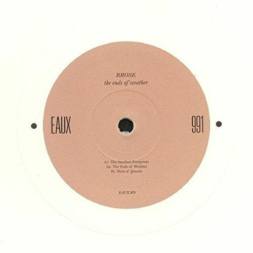 Rrose: The Ends Of Weather