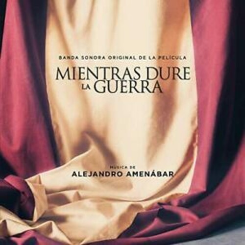 Amenabar, Alejandro: Mientras Dure La Guerra (While at War) (Original Motion Picture Soundtrack)