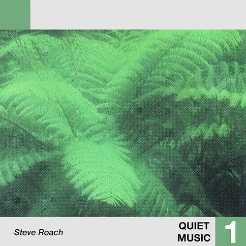 Roach, Steve: Quiet Music 1