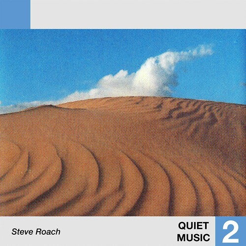 Roach, Steve: Quiet Music 2