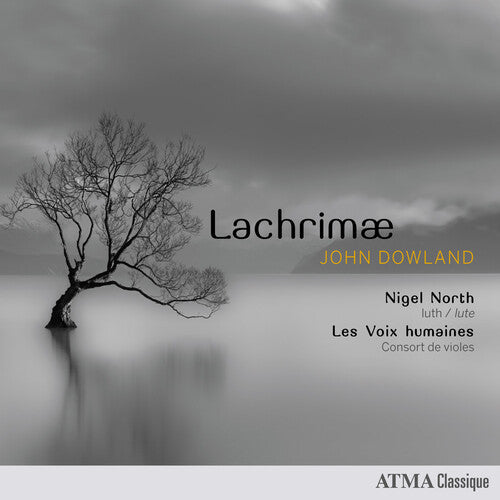 Dowland / North, Nigel / Les Voix Humaines Consort: Dowland: Lachrimae - COMPACT DISCS