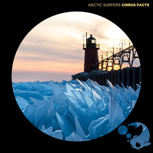 Arctic Surfers: Cirrus Facts