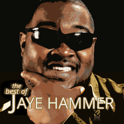 Hammer, Jaye: The Best Of Jaye Hammer