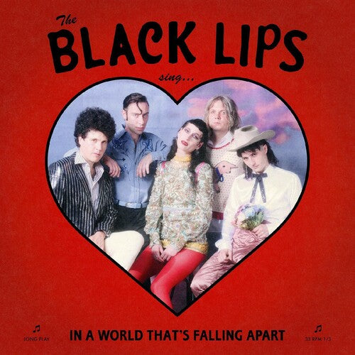 Black Lips: Sing In A World That's Falling Apart