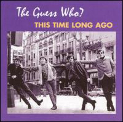 Guess Who: This Time Long Ago