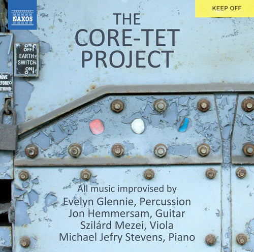 Hemmersham / Glennie / Stevens: Core Tet Project