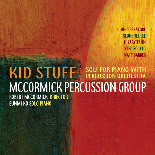 Barber / Ko / McCormick: Kid Stuff