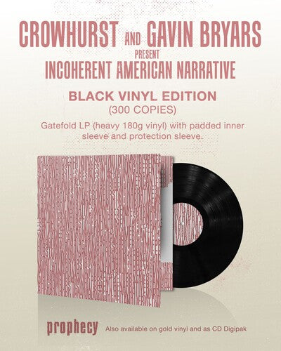 Crowhurst / Bryars, Gavin: Crowhurst and Gavin Bryars present Incoherent American Narrative