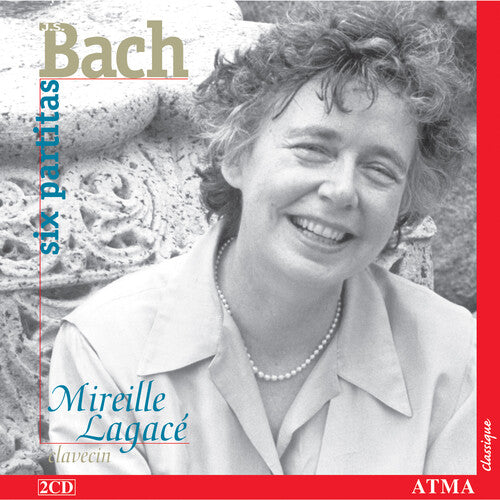 Mireille Lagace: Six Partitas - COMPACT DISCS