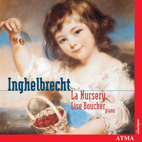 Lise Boucher: Nursery - COMPACT DISCS