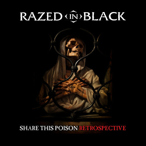 Razed in Black: Share This Poison - Retrospective