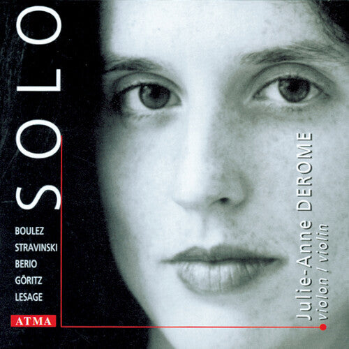 Julie-Anne Derome: Solo: Violin Works - COMPACT DISCS