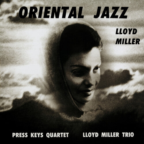 Miller, Lloyd: Oriental Jazz