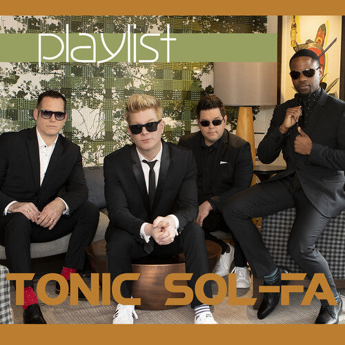 Tonic Sol-Fa: Playlist