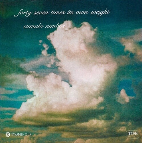 Forty Seven Times Its Own Weight: March Of The Goober Woobers / Cumulo Nimbus - 7-INCH SINGLE