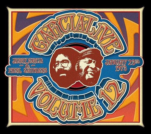 Garcia, Jerry / Saunders, Merl: GarciaLive Volume 12: January 23rd, 1973 The Boarding House