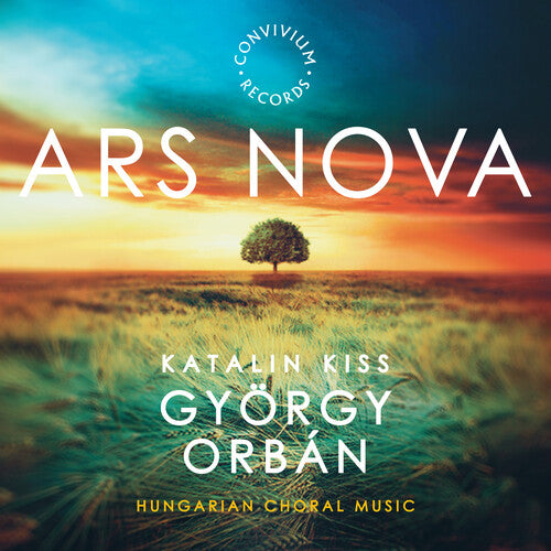 Orban / Ars Nova / Accorrd Quartet: Hungarian Choral Music