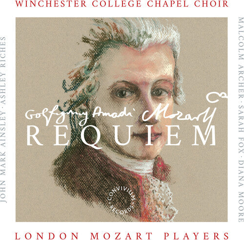 Mozart / Winchester College Chapel Choir: Requiem