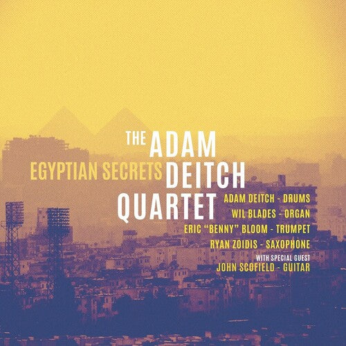 Adam Deitch Quartet: Egyptian Secrets