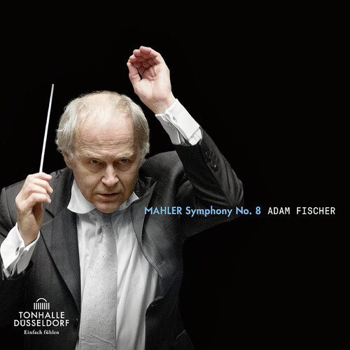 Mahler / Dusseldorfer Symphoniker / Fischer: Symphony 8