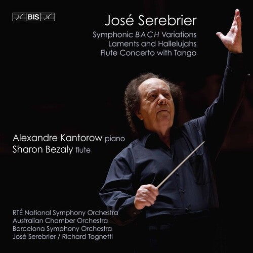Serebrier / Kantorow / Austral: Jose Serebrier - SUPER-AUDIO CD