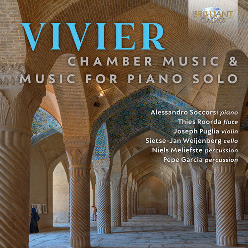 Vivier / Soccorsi / Garcia: Chamber Music & Piano Solo