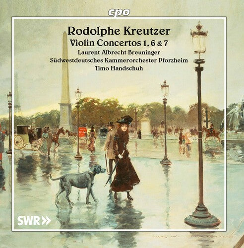 Kreutzer / Breuninger / Handschuh: Violin Concertos 1 / 6 & 7