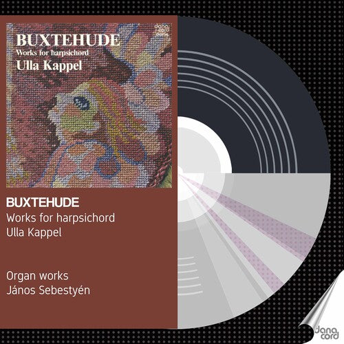 Buxtehude / Kappel: Works for Harpsichord